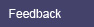 Feedback